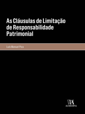 cover image of As Cláusulas de Limitação de Responsabilidade Patrimonial